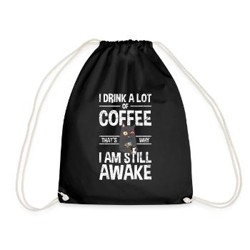 Ich Trinke Viel Kaffee - Turnbeutel - Schwarz - Vorne