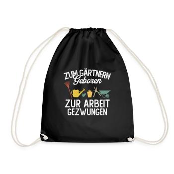 Zum gärtnern geboren zur arbeit gezwungen - Turnbeutel - Schwarz - Vorne