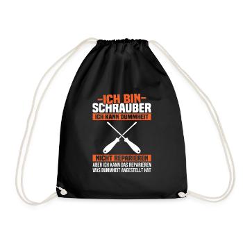 Ich bin Schrauber, ich Dummheit nicht reparieren - Turnbeutel - Schwarz - Vorne