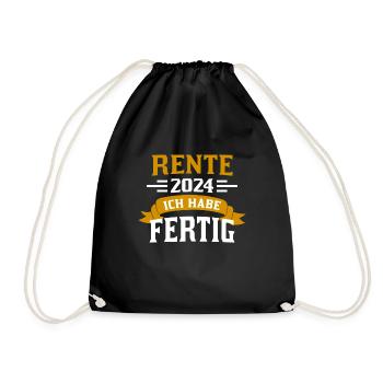 Rente 2024 ICH HABE FERTIG - Turnbeutel - Schwarz - Vorne