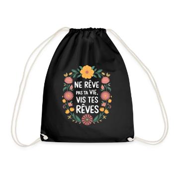 Ne rêve pas ta vie, vis tes rêves - Sac de sport léger - noir - Devant