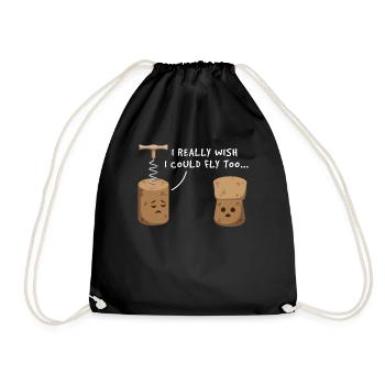 I Really Wish I Could Fly Too Wine - Drawstring Bag - black - Front
