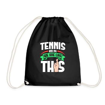 Tennis Me Are Like - Turnbeutel - Schwarz - Vorne