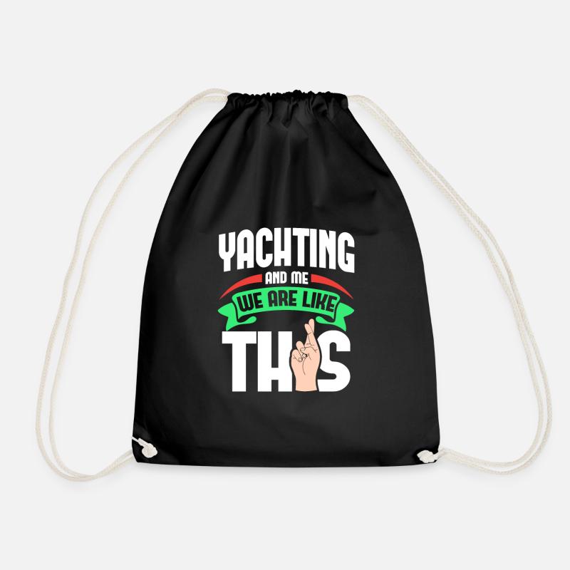 Yachting Me Are Like - Drawstring Bag - black