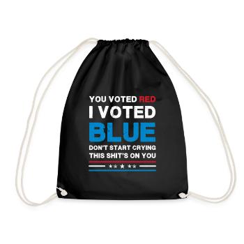 Vous avez voté rouge, j’ai voté bleu - Satire politique - Sac de sport léger - noir - Devant