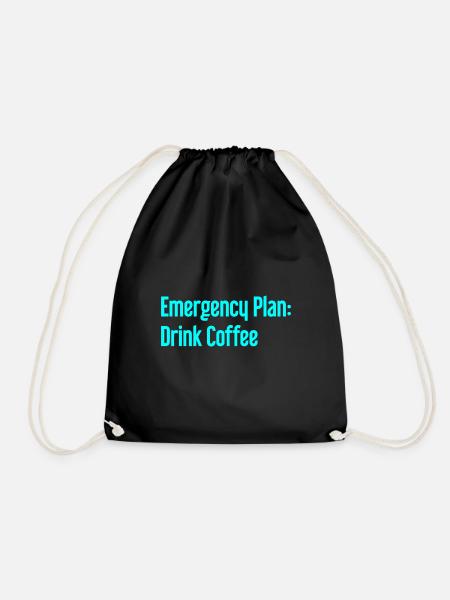Coffee Contingency Plan - Drawstring Bag - black