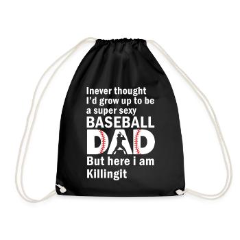 Ein super sexy Baseball-Vater, aber hier bin ich Vatertag - Turnbeutel - Schwarz - Vorne