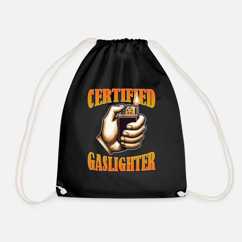 Certified Gaslighter Funny Sarcasm Oddly Specific - Drawstring Bag - black