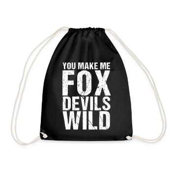 You make me Fox Devils wild Denglish - Turnbeutel - Schwarz - Vorne