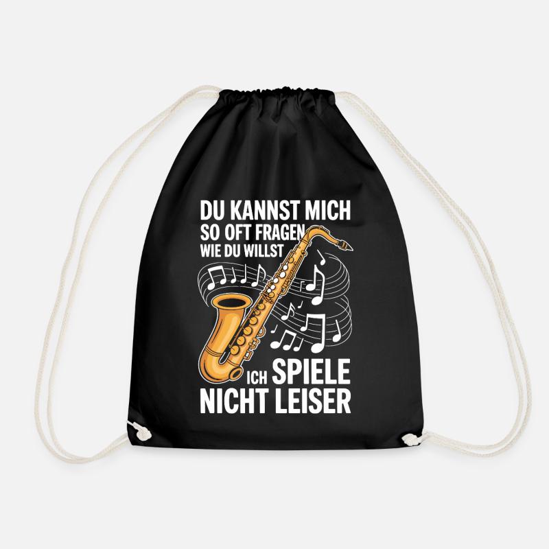 Saxophon - Ich spiele nicht leiser - Saxophonist - Turnbeutel - Schwarz