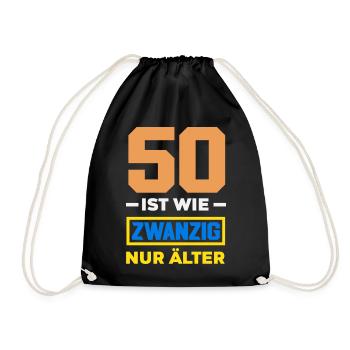 Lustiges 50. Geburtstag Geburtstagsshirt Geschenk - Turnbeutel - Schwarz - Vorne
