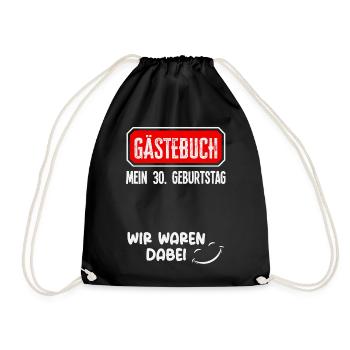 Gästebuch 30 Geburtstag Dabei - Turnbeutel - Schwarz - Vorne