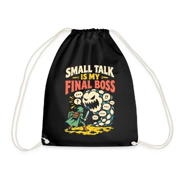 Small Talk Is My Final - Turnbeutel - Schwarz - Vorne