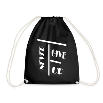 Never get up / Nie Schenk / Spruch / Statement - Drawstring Bag - black - Front