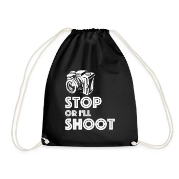 Stop, otherwise I'll shoot | Photo, Camera, Art - Drawstring Bag - black - Front
