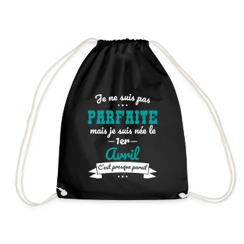 Anniversaire - Pas parfaite mais née 1er Avril - Sac de sport léger - noir - Devant