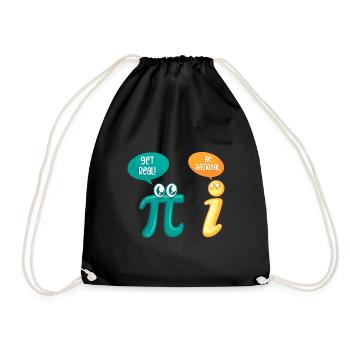Math Joke Pi Get Real be rational Mathematician - Drawstring Bag - black - Front