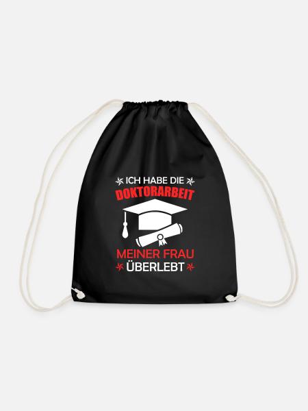 Promotion der Ehefrau überlebt Doktor - Turnbeutel - Schwarz