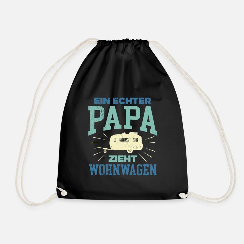 Ein echter Papa zieht Wohnwagen Camper Wohnwagen - Turnbeutel - Schwarz