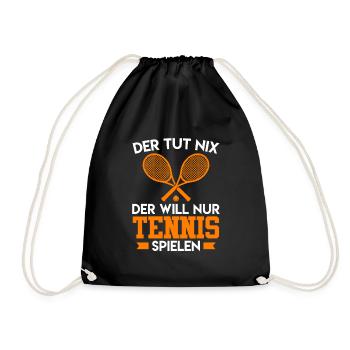 Il ne fait rien qui veut juste jouer au tennis Tennis - Sac de sport léger - noir - Devant