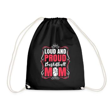 Loud and Proud Basketball Mom Basketballer Mutter - Turnbeutel - Schwarz - Vorne