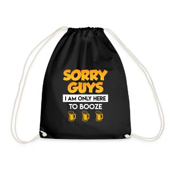 Bier Damen Spruch Sorry Jungs nur Bier trinken - Turnbeutel - Schwarz - Vorne