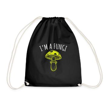I am a Fungi Mushroom Picking Mushroom Pickers - Drawstring Bag - black - Front