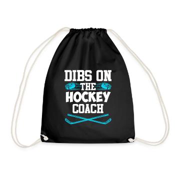 Dibs on the Hockey Coach - Drawstring Bag - black - Front
