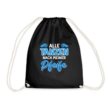 Schiri Spruch alle tanzen nach meiner Pfeife - Turnbeutel - Schwarz - Vorne