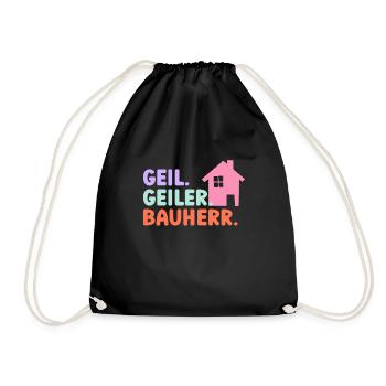 Geil Geiler Bauherr - Turnbeutel - Schwarz - Vorne
