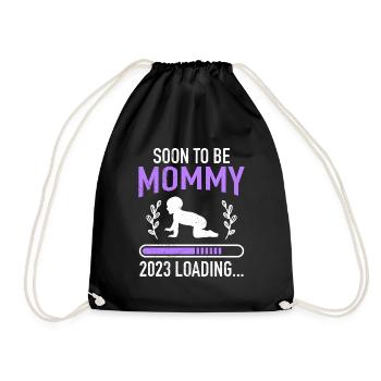 Mommy to be Mutter schwanger Baby loading Mama - Turnbeutel - Schwarz - Vorne