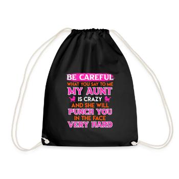 Beware I have a crazy aunt cool aunt - Drawstring Bag - black - Front