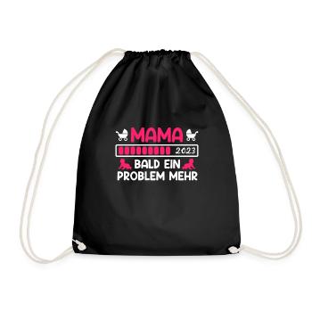 Mom 2023 soon a problem more baby birth - Drawstring Bag - black - Front