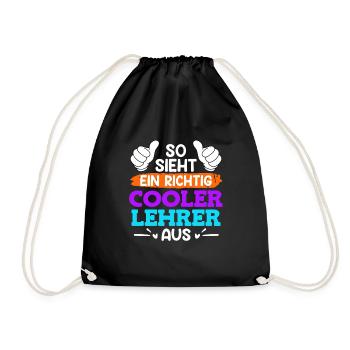 So sieht ein cooler Lehrer aus Lehrer - Turnbeutel - Schwarz - Vorne