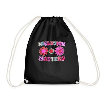 Social inclusion matters I am a inclusion teacher - Drawstring Bag - black - Front