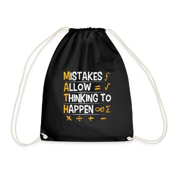 Mistakes make you think of math teachers - Drawstring Bag - black - Front