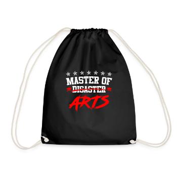 Ich bin Master of Disaster Master of Arts - Turnbeutel - Schwarz - Vorne