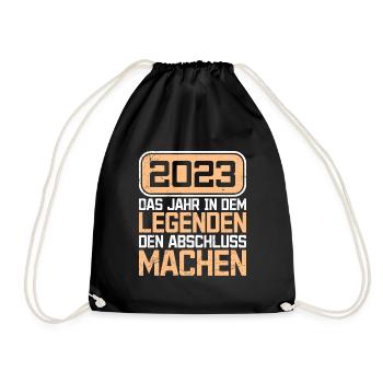Legenden machen Abschluss 2023 Master Abschluss - Turnbeutel - Schwarz - Vorne