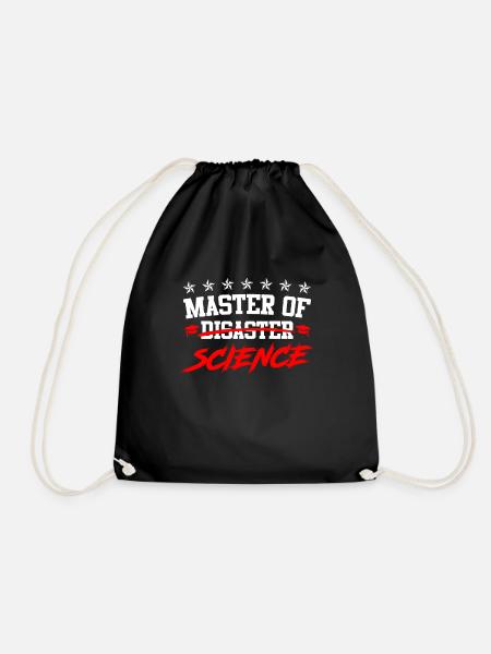 Ich bin Master of Disaster Master of Science - Turnbeutel - Schwarz