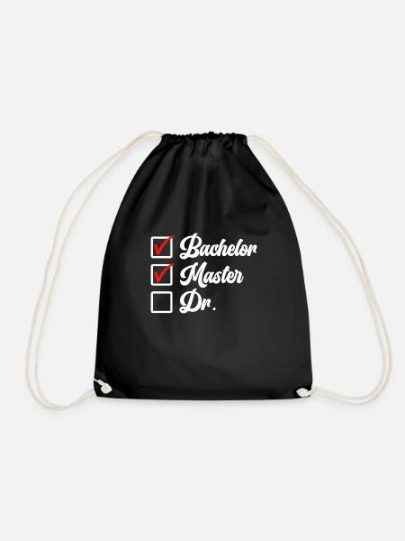 Bachelor Abschluss Master Abschluss Doktor - Turnbeutel - Schwarz