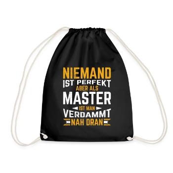 Niemand ist perfekt aber fast Master Abschluss - Turnbeutel - Schwarz - Vorne