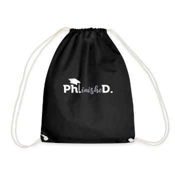 Phinished Finally Doctor Degree Doctorate - Drawstring Bag - black - Front