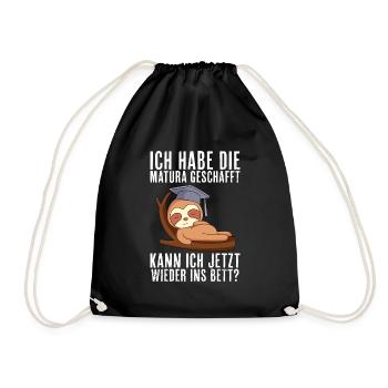 Maturant Matura geschafft kann ich jetzt ins Bett? - Turnbeutel - Schwarz - Vorne