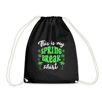 Das ist mein Spring Break T-Shirt Spring Break - Turnbeutel - Schwarz - Vorne