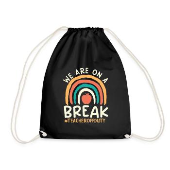 Teacher off duty teacher retired teacher - Drawstring Bag - black - Front