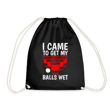 Beer Pong Bälle Came to get balls wet Bier Pong - Drawstring Bag - black - Front