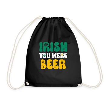 Irish you were Beer St Patrick’s Day - Turnbeutel - Schwarz - Vorne