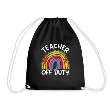 Teacher off duty teacher retired teacher - Drawstring Bag - black - Front