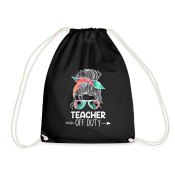 Teacher off duty teacher retired teacher - Drawstring Bag - black - Front