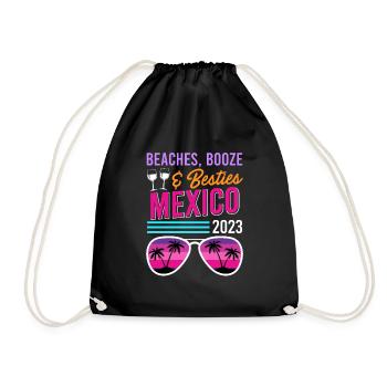 Beaches Booze Besties Mexico Urlaub Spring Break - Turnbeutel - Schwarz - Vorne